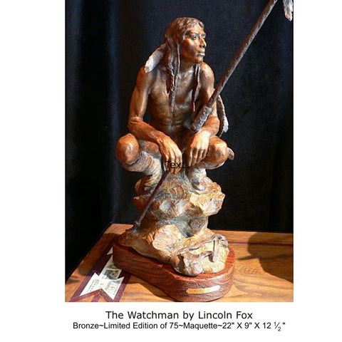 Western Artist, Lincoln Fox, Bronze Sculpture titled, "The Watchman", Maquette Limited Edition of 75, #C1684